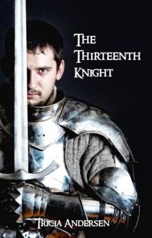 The Thirteenth Knight Read online