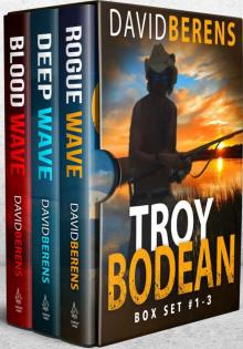 The Troy Bodean Tropical Thriller Series Boxset
