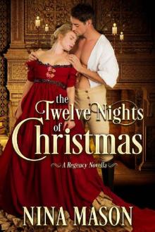The Twelve Nights of Christmas_A Regency Novella Read online