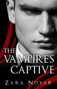 The Vampire's Captive (Tales of Vampires Book 4) Read online