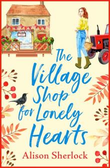 The Village Shop for Lonely Hearts Read online