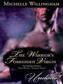 The Warrior's Forbidden Virgin Read online