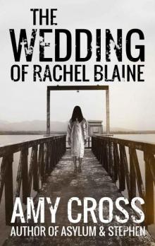 The Wedding of Rachel Blaine Read online