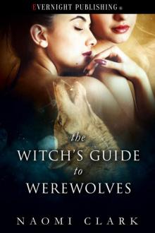 The Witch's Guide to Werewolves Read online