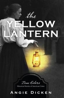 The Yellow Lantern Read online