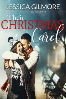 Their Christmas Carol (Big Sky Hathaways Book 2) Read online