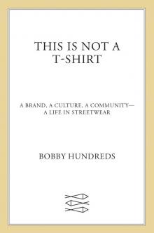 This Is Not a T-Shirt Read online