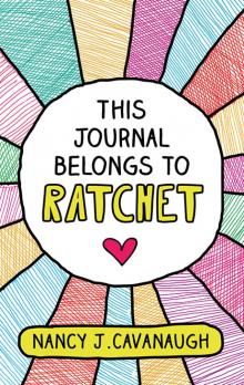This Journal Belongs to Ratchet Read online