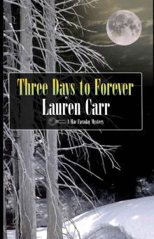 Three Days to Forever (A Mac Faraday Mystery Book 9) Read online