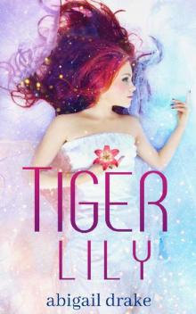 Tiger Lily (Dark Blossoms Book 1) Read online