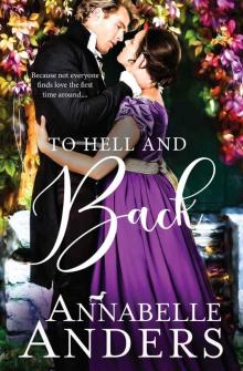 To Hell and Back: Regency Romance Novella (Devilish Debutantes Book 6) Read online