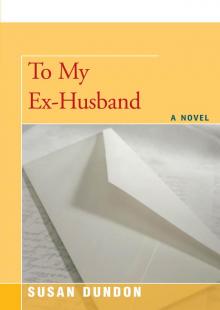To My Ex-Husband Read online