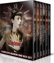 Touchstone Season One- Complete Box Set Read online