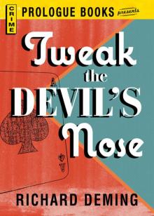 Tweak the Devil's Nose Read online