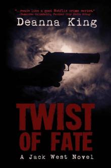 Twist of Fate – A Jack West Novel (Jack West Mystery Book 1) Read online
