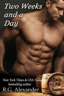 Two Weeks and a Day (Finn's Pub Romance Book 2) Read online