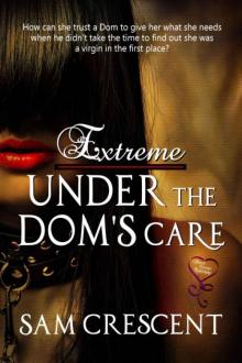 Under a Dom's Care Read online