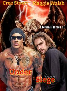 Under Siege (Eternal Flames Book 10) Read online