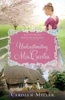 Underestimating Miss Cecilia Read online