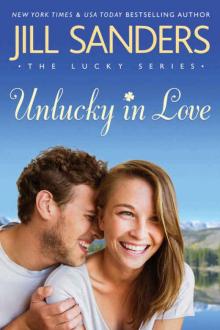 Unlucky in Love ( Lucky #1) Read online