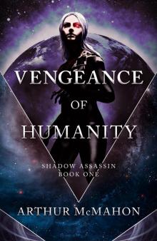 Vengeance of Humanity Read online