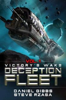 Victory's Wake (Deception Fleet Book 1) Read online