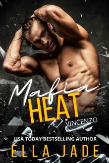 Vincenzo (Mafia Heat Book 1) Read online