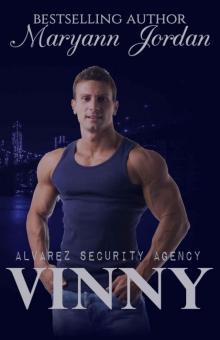 Vinny: Alvarez Security Series Read online