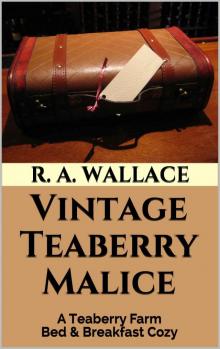 Vintage Teaberry Malice Read online