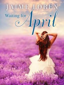 Waiting for April Read online
