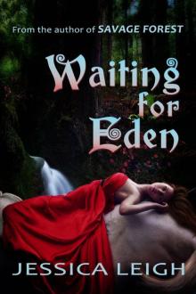 Waiting For Eden (Eden Series) Read online