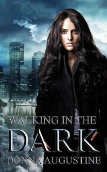 Walking in the Dark: Ollie Wit, Book Two Read online