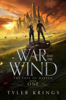 War and the Wind Read online