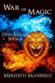 War of Magic (Dual Magics Book 4) Read online