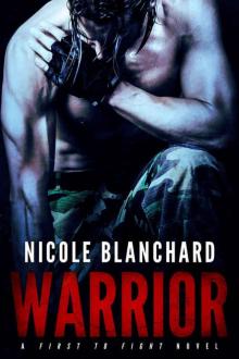 Warrior (First to Fight #1)