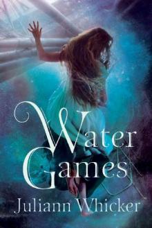 Water Games (Watergirl Book 4) Read online