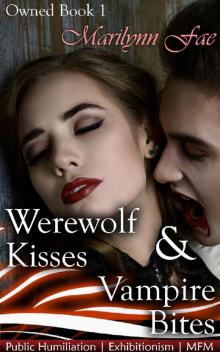 Werewolf Kisses & Vampire Bites Read online