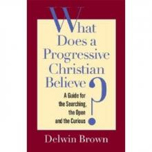 What Does a Progressive Christian Believe?