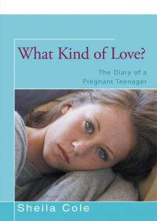 What Kind of Love? Read online