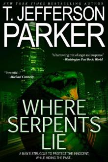 Where Serpents Lie (Revised March 2013) Read online