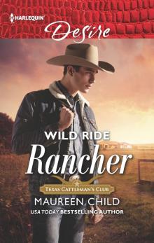 Wild Ride Rancher Read online