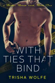 With Ties That Bind Read online