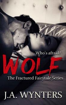 Wolf (A Little Red Riding Hood Retelling) (Brother's best friend romance) Read online