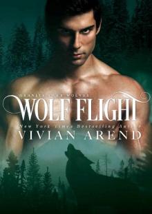 Wolf Flight: Northern Lights Edition (Granite Lake Wolves Book 2) Read online