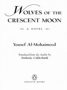 Wolves of the Crescent Moon Read online