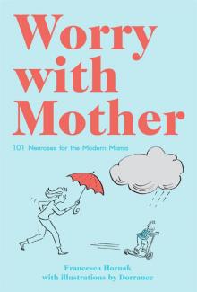 Worry with Mother Read online