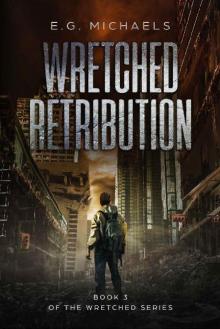 Wretched Retribution Read online