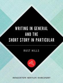 Writing in General and the Short Story in Particular Read online