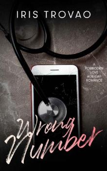 Wrong Number: A Forbidden Love Age-Gap Romance Read online