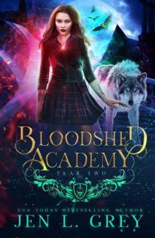 Year Two (Bloodshed Academy Book 2) Read online